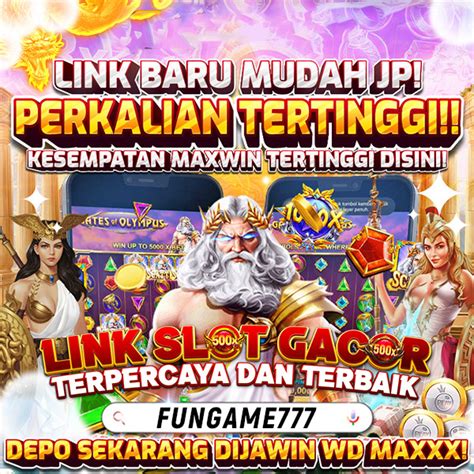 fungame777|FUNGAME777: Situs Judi Slot Online Game777 Terbaik.